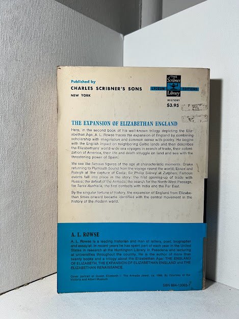 The Expansion of Elizabethan England by A.L. Rowse