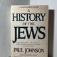A History of the Jews by Paul Johnson