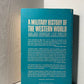 A Military History of the Western World by J.F.C Fuller