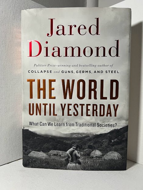 The World Until Yesterday by Jared Diamond