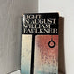 Light in August by William Faulkner