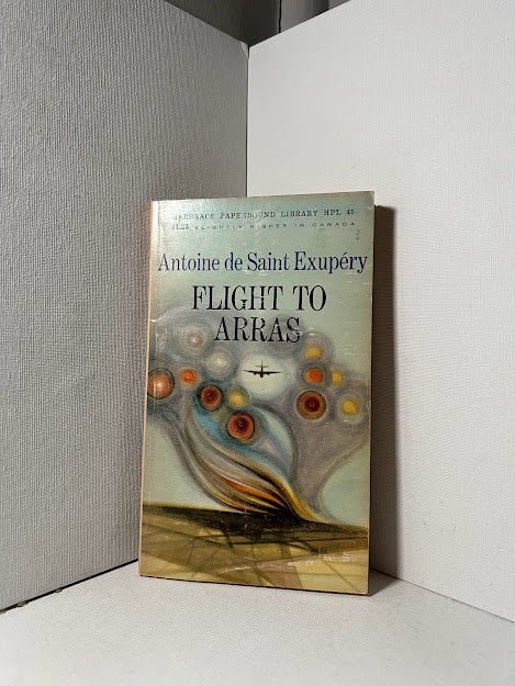 Flight to Arras by Antoine de Saint Exupery