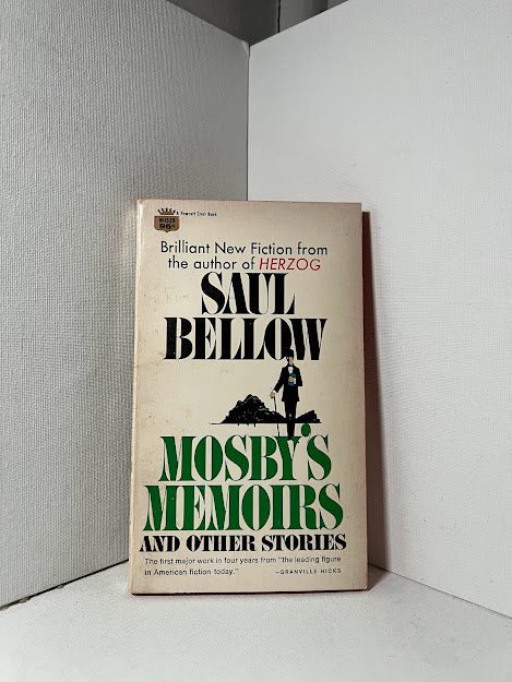 Mosby's Memoirs and Other Stories by Saul Bellow