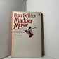 Madder Music by Peter DeVries