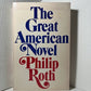 The Great American Novel by Philip Roth
