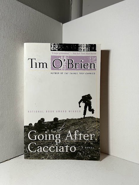 Going After Cacciato by Tim O'Brien