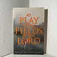 At Play in the Fields of the Lord by Peter Matthiesen