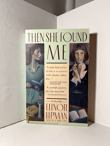 Then She Found Me by Elinor Lipman