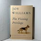 The Visiting Privilege by Joy Williams