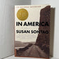 In America by Susan Sontag