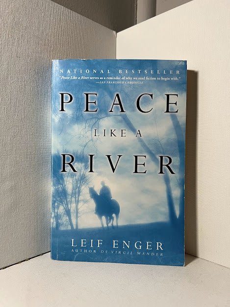 Peace Like A River by Leif Enger