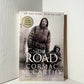 The Road by Cormac McCarthy