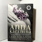 Anna Karenina by Leo Tolstoy