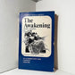 The Awakening by Kate Chopin