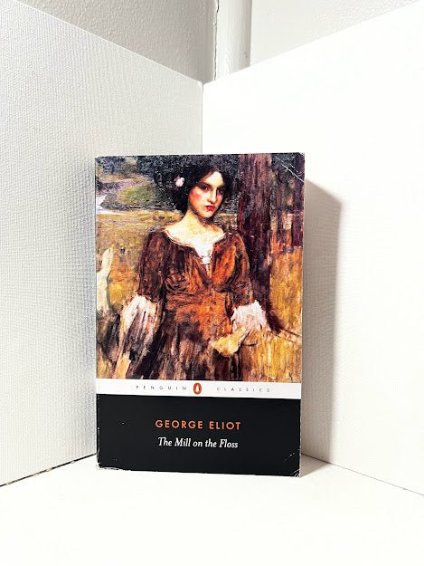 The Mill on the Floss by George Eliot