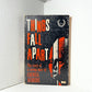 Things Fall Apart by Chinua Achebe