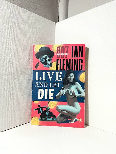 Live and Let Die by Ian Fleming