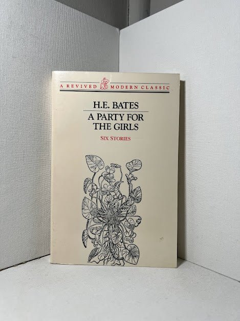 A Party for the Girls by H.E. Bates