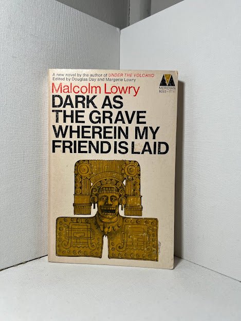 Dark as the Grave Wherein My Friend is Laid