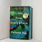 Little Fires Everywhere by Celeste Ng