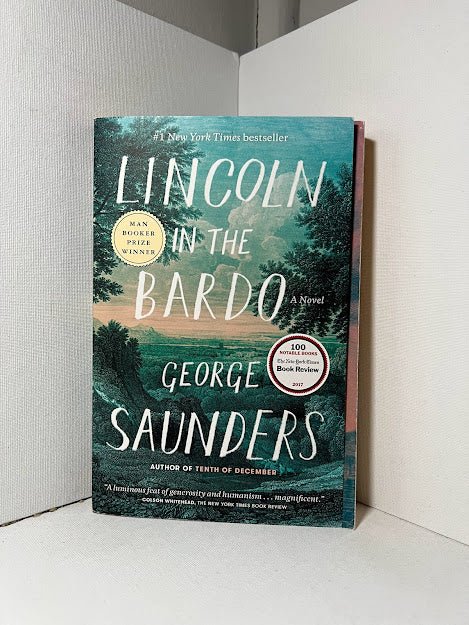 Lincoln in the Bardo by George Saunders