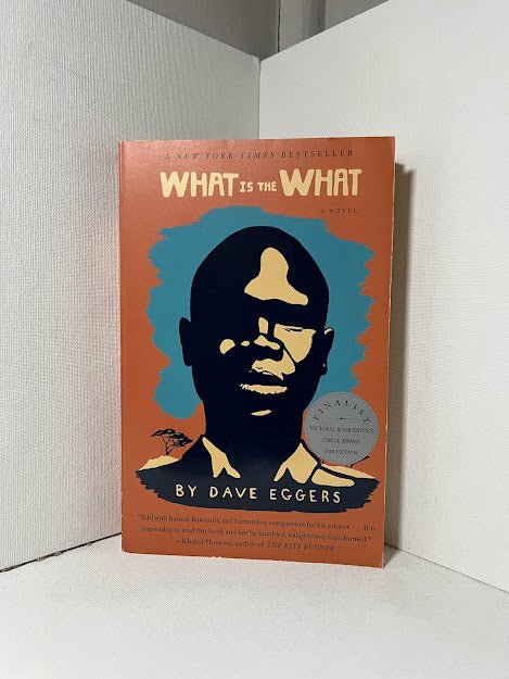 What is the What by Dave Eggers