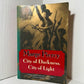 City of Darkness City of Light by Marge Piercy