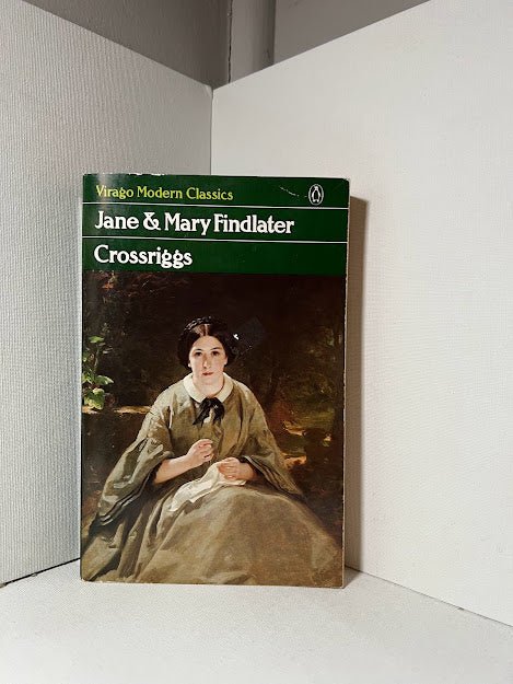 Crossriggs by Jane & Mary Findlater