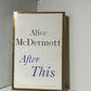 After This by Alice McDermott