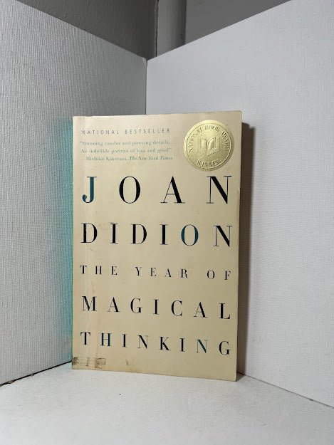 The Year of Magical Thinking by Joan Didion