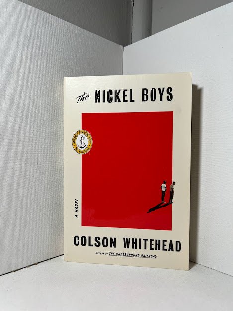 The Nickel Boys by Colson Whitehead