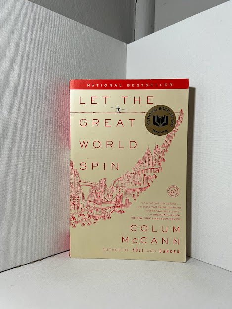 Let the Great World Spin by Colum McCann