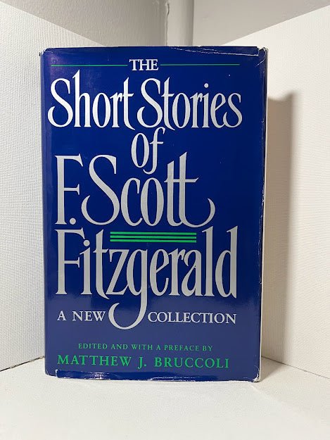 The Short Stories of F. Scott Fitzgerald