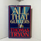 All That Glitters by Thomas Tryon
