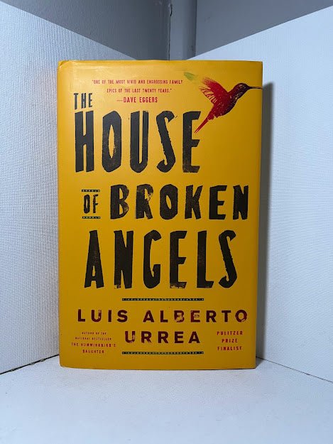 The House of Broken Angels by Luis Alberto Urrea