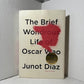 The Brief Wondrous Life of Oscar Wao by Junot Diaz