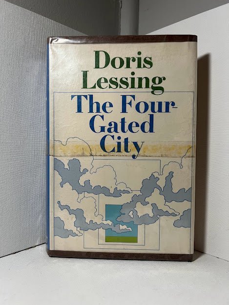 The Four Gated City by Doris Lessing