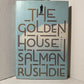 The Golden House by Salman Rushdie