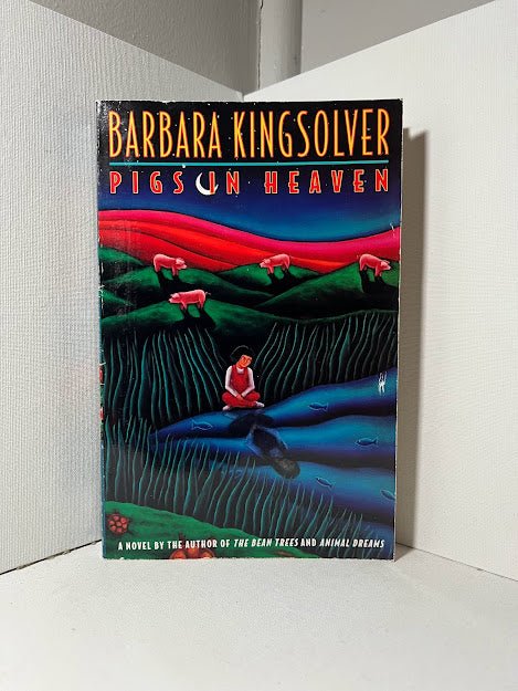 Pigs in Heaven by Barbara Kingsolver