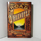 The Road to Wellville by T.C. Boyle