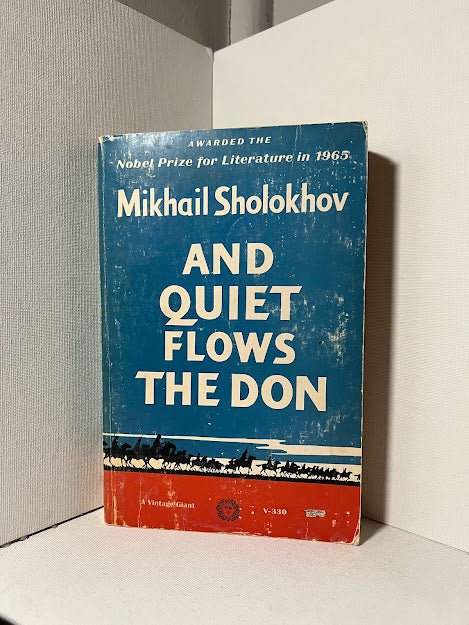 And Quiet Flows the Don by Mikhail Sholokhov