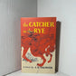 The Catcher in the Rye by J.D. Salinger