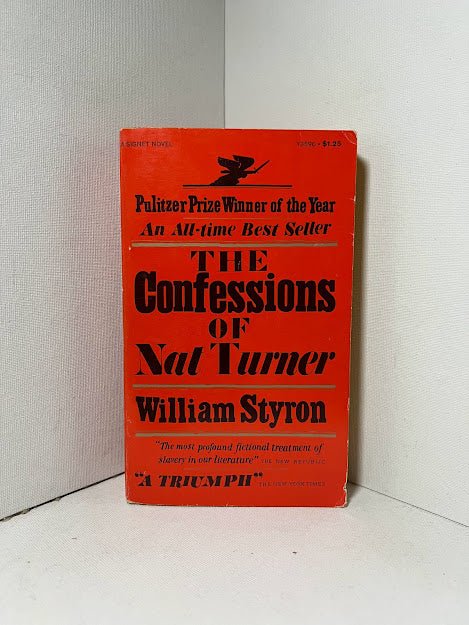 The Confessions of Nat Turner by William Styron