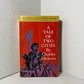 A Tale of Two Cities by Charles Dickens