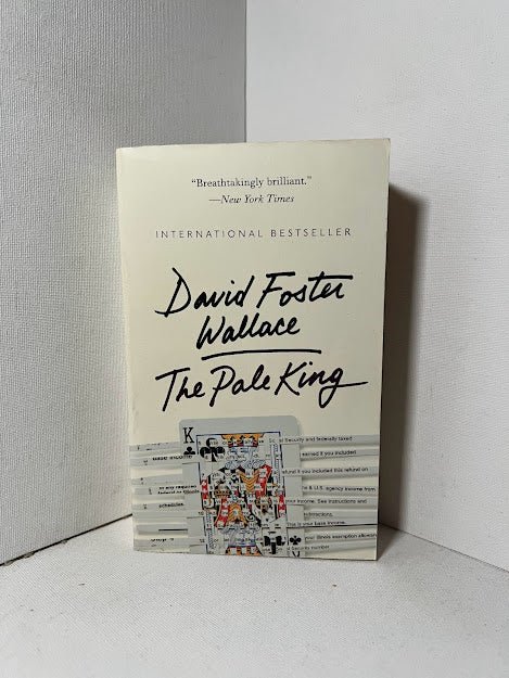 The Pale King by David Foster Wallace