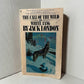 The Call of the Wild and White Fang by Jack London
