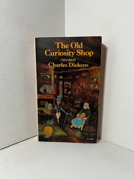 The Old Curiosity Shop by Charles Dickens