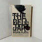 The Bell Jar by Sylvia Plath