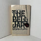 The Bell Jar by Sylvia Plath