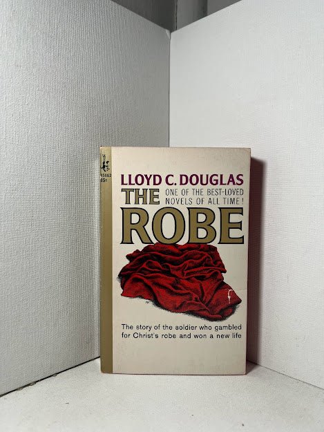 The Robe by Lloyd C. Douglas